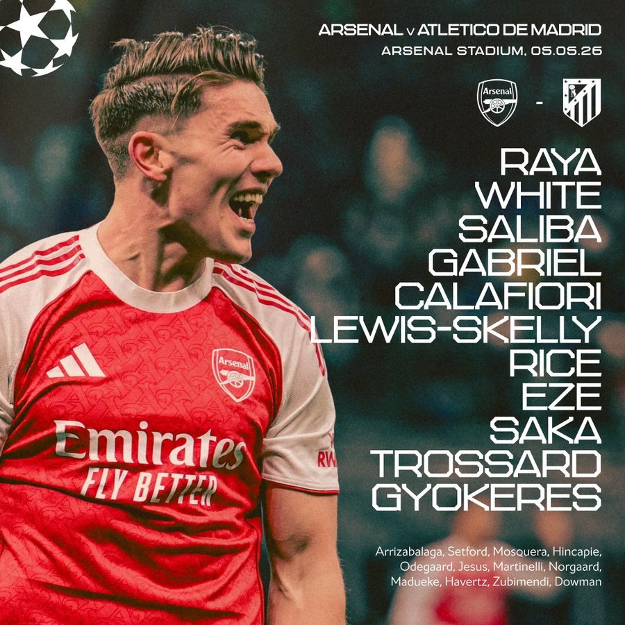 Arsenal y Atlético de Madrid confirman sus alineaciones para la semifinal de vuelta de Champions League